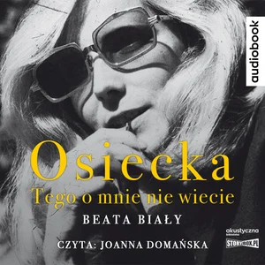 CD MP3 Osiecka. Tego o mnie nie wiecie CD MP3 Osiecka. Tego o mnie nie wiecie