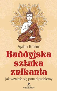 Buddyjska sztuka znikania Buddyjska sztuka znikania
