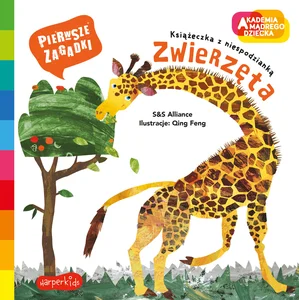 Zwierzęta. Akademia mądrego dziecka. Pierwsze