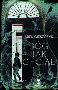 Bóg tak chciał