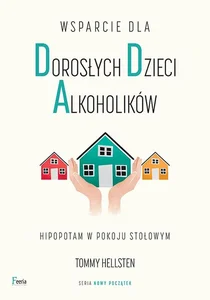 Wsparcie dla dorosłych dzieci alkoholików
