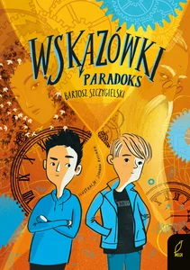 Wskazówki Paradoks Wskazówki Paradoks