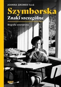 Szymborska Znaki szczególne Biografia wewnętrzna