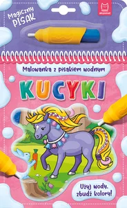 Malowanka z pisakiem wodnym Kucyki Malowanka z pisakiem wodnym Kucyki