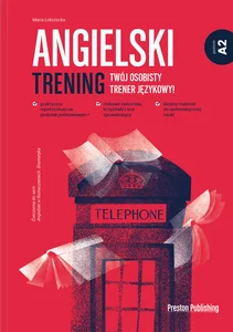 Angielski Trening Poziom A2 Twój osobisty trener językowy Angielski Trening Poziom A2 Twój osobisty trener językowy