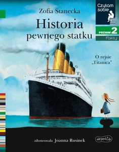 Historia pewnego statku. O rejsie Titanica. Cz
