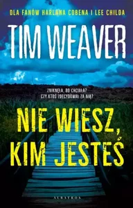 Nie wiesz kim jesteś