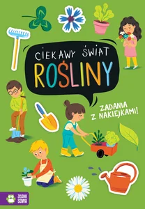 Ciekawy świat Rośliny Ciekawy świat Rośliny