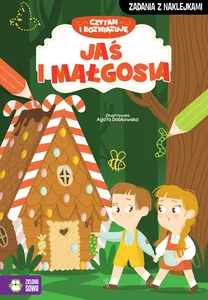 Czytam i rozwiązuję Jaś i Małgosia Czytam i rozwiązuję Jaś i Małgosia