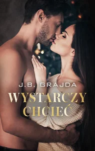 Wystarczy chcieć Wystarczy chcieć