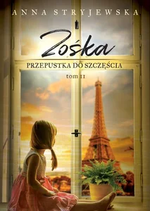 Zośka Tom 2 Przepustka do szczęścia