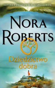 Dziedzictwo dobra Dziedzictwo dobra
