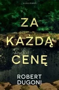 Tracy Crosswhite Tom 6 Za każdą cenę