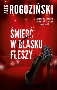 Śmierć w blasku fleszy wyd. kieszonkowe Śmierć w blasku fleszy wyd. kieszonkowe