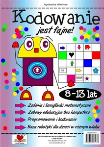 Kodowanie jest fajne! 8-13 lat