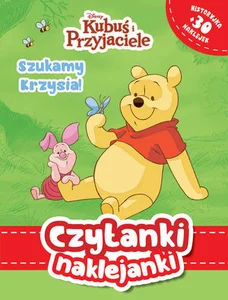Czytanki naklejanki Szukamy Krzysia! Disney Kubuś i Przyjaciele