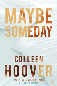 Maybe Someday wyd. 2021 Maybe Someday wyd. 2021