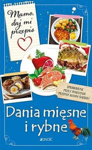 Mamo daj mi przepis Dania mięsne i rybne