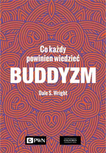 Buddyzm Co każdy powinien wiedzieć