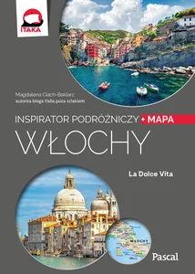 Włochy Inspirator podróżniczy Włochy Inspirator podróżniczy