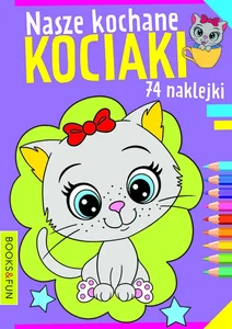 Nasze kochane kociaki Nasze kochane kociaki