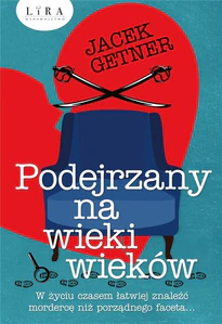 Podejrzany na wieki wieków Podejrzany na wieki wieków