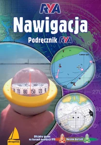 Nawigacja Podręcznik RYA Nawigacja Podręcznik RYA