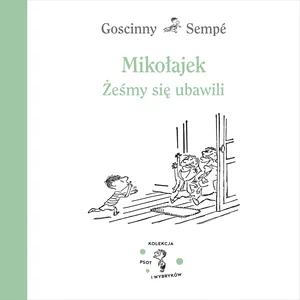 Mikołajek Żeśmy się ubawili Mikołajek Żeśmy się ubawili