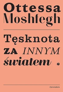 Tęsknota za innym światem Tęsknota za innym światem