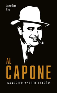 Al Capone Gangster wszech czasów
