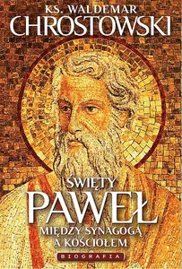 Święty Paweł Biografia Na rozdrożach synagogi i Kościoła
