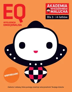 EQ-Inteligencja emocjonalna dla 3-4 latków z poradami psychologa. Książka z naklejkami. Akademia Inteligentnego Malucha