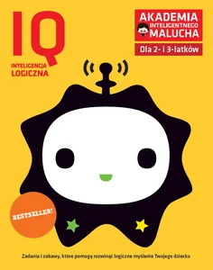 IQ: inteligencja logiczna dla 2-3 latków z poradami psychologa. Książka z naklejkami. Akademia Inteligentnego Malucha