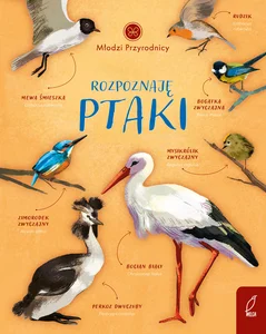 Młodzi przyrodnicy Rozpoznaję ptaki Młodzi przyrodnicy Rozpoznaję ptaki