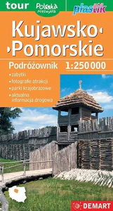 Kujawsko - Pomorskie Podróżownik mapa turystyczna 1:250 000