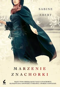 Marzenie znachorki Marzenie znachorki