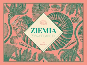 Ziemia żywa planeta Ziemia żywa planeta
