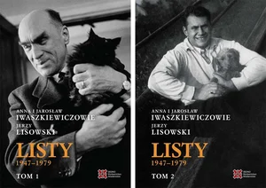 Anna i Jarosław Iwaszkiewiczowie - Jerzy Lisowski. Listy 1947-1979, Tom 1-2 Anna i Jarosław Iwaszkiewiczowie - Jerzy Lisowski. Listy 1947-1979, Tom 1-2