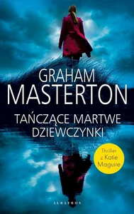 Tańczące martwe dziewczynki Katie Maguire Tom 8