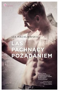 Las pachnący pożądaniem Las pachnący pożądaniem