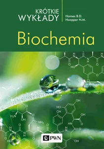 Krótkie wykłady Biochemia Krótkie wykłady Biochemia