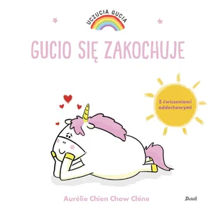 Uczucia Gucia Gucio się zakochuje Uczucia Gucia Gucio się zakochuje