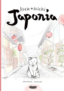 Kocie ścieżki. Japonia