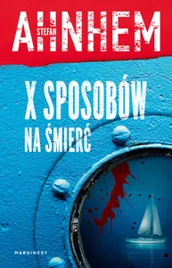 X sposobów na śmierć