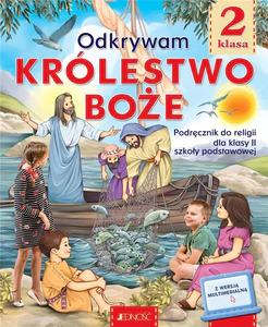 Katechizm 2 Odkrywam Królestwo Boże Podręcznik do religii Szkoła podstawowa