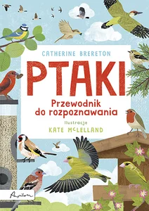 Ptaki Przewodnik do rozpoznawania Ptaki Przewodnik do rozpoznawania