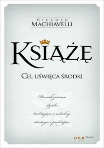 Książę Cel uświęca środki Książę Cel uświęca środki