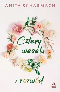 Cztery wesela i rozwód