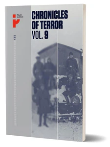 Chronicles of Terror volume 9 Soviet repression in Poland’s Eastern Borderlands 1939-1941