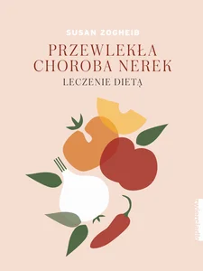 Przewlekła choroba nerek Leczenie dietą Przewlekła choroba nerek Leczenie dietą